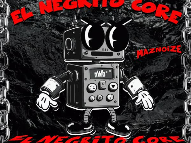 El Negrito Core (Single)