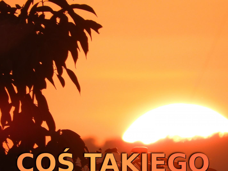 Kiedy zajdzie słońce (Single)