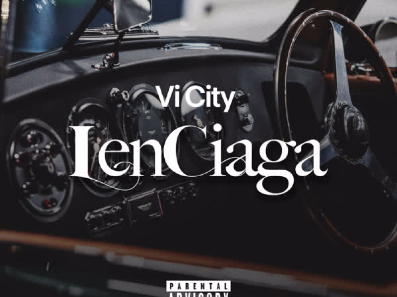LenCiaga (Single)