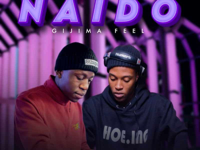 Naido (Gijima Feel) (Single)