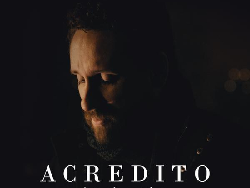 Acredito (We Believe)
