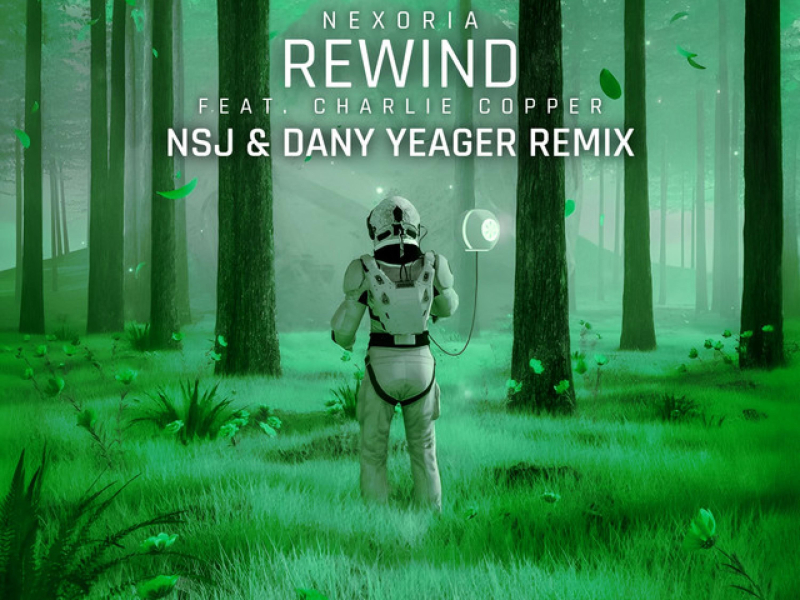 Rewind (NSJ & Dany Yeager Remix) (Single)