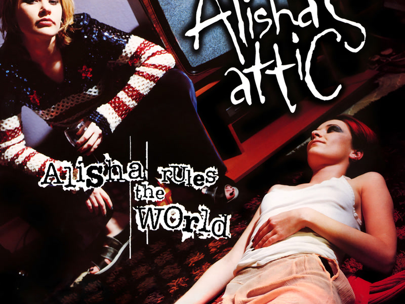Alisha Rules The World (Single)
