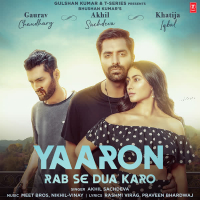 Yaaron Rab Se Dua Karo (Single)