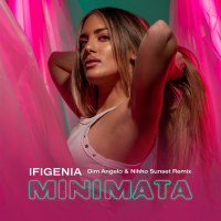 Minimata ((Dim Angelo & Nikko Sunset Remix)) (Single)