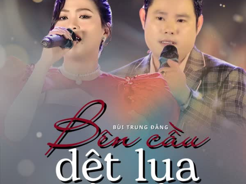 Bên Cầu Dệt Lụa (Single)