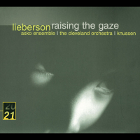 Lieberson: Raising The Gaze