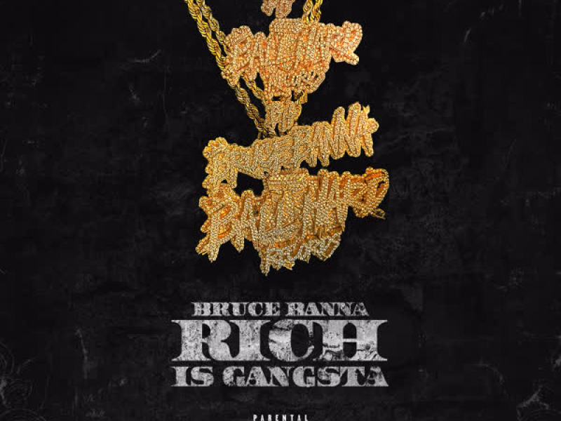 Rich Is Gangsta