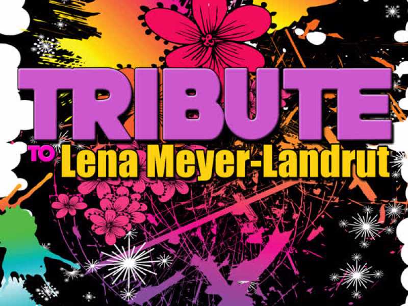 Tribute to Lena Meyer-Landrut