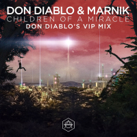 Children Of A Miracle (Don Diablo VIP Mix) (Single)