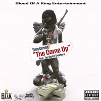 The Come Up (feat. The Cartel Brothers)