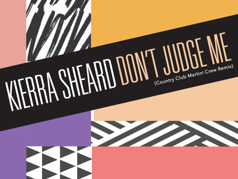 Don't Judge Me (Country Club Martini Crew Remix)