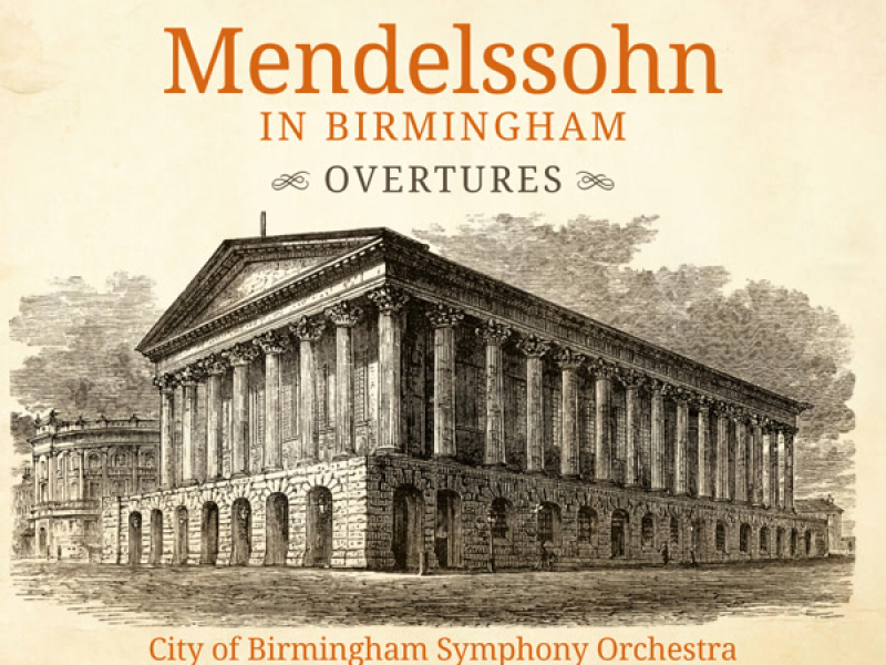 Mendelssohn in Birmingham, Vol. 5