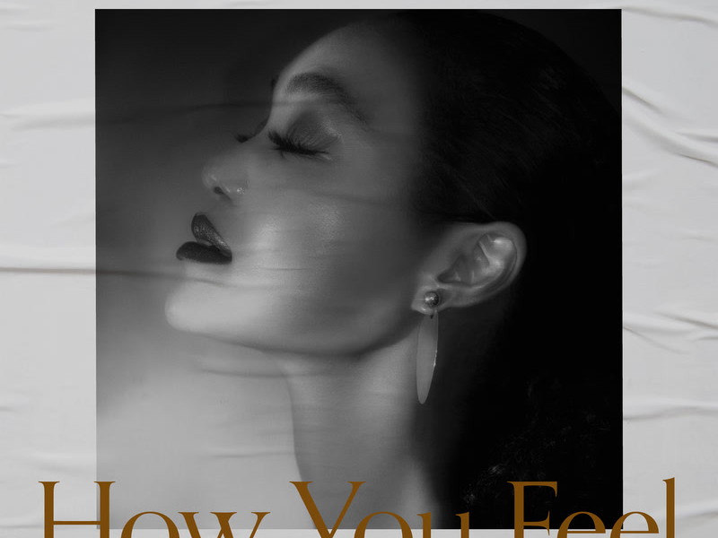 How You Feel (Single)
