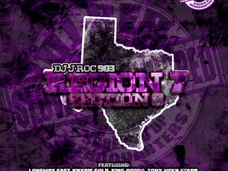 Region 7 Section 8  (Slowed & Chopped) (Single)
