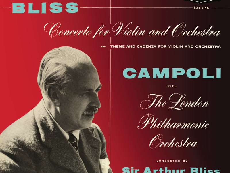 Bliss: Violin Concerto; Theme and Cadenza (Remastered 2024)