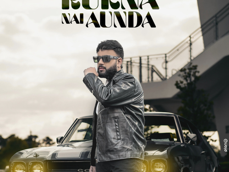 Rukna Nai Aunda (Single)