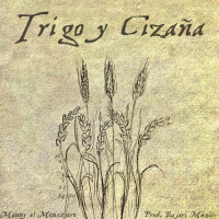 Trigo y Cizaña (Single)