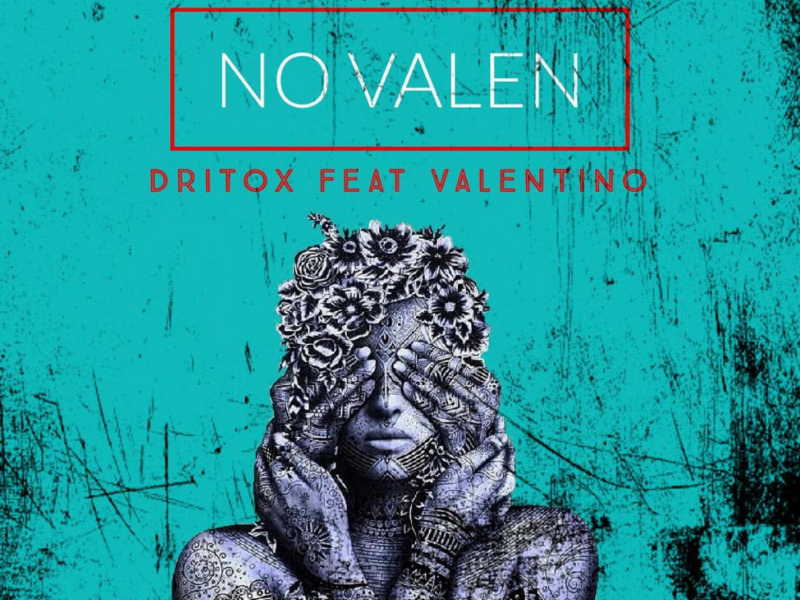 No Valen (Single)