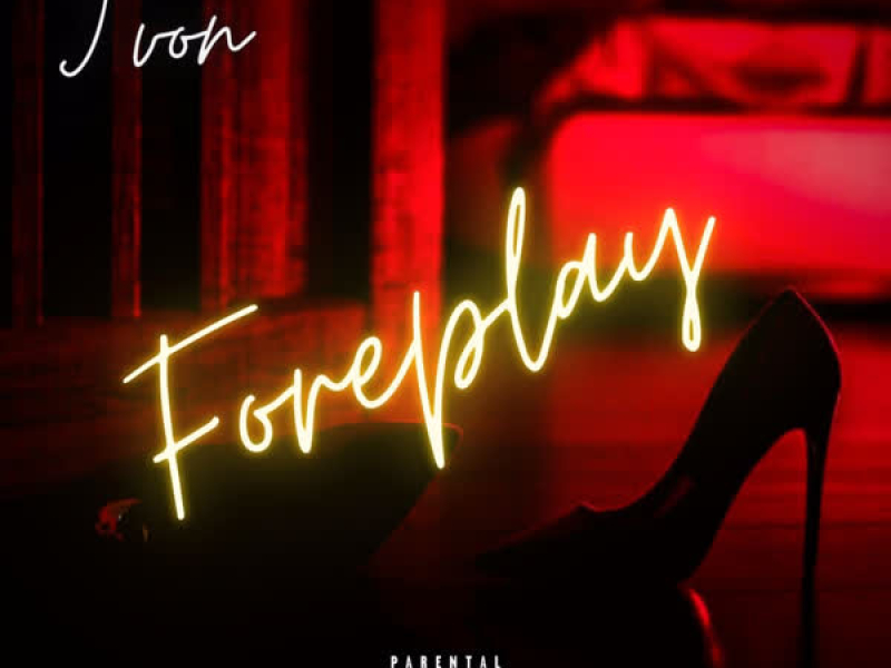 Foreplay (Single)