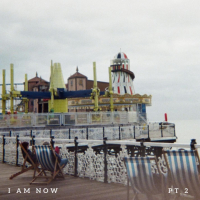 I Am Now, Pt. 2 (Single)