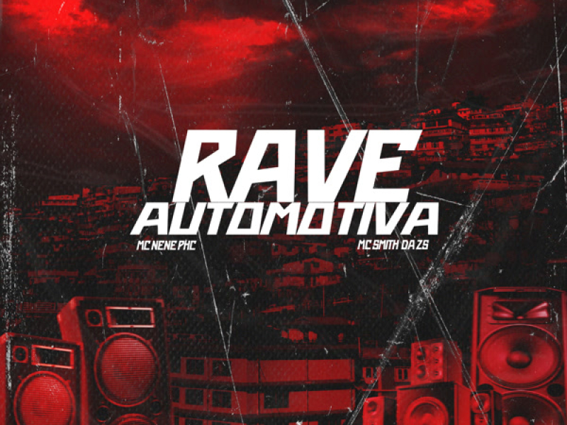 RAVE AUTOMOTIVA (Single)