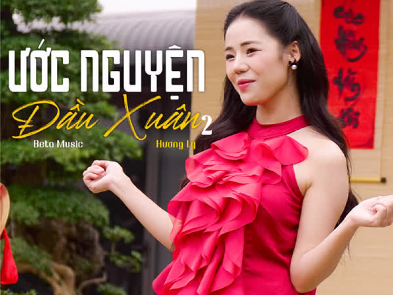 Ước Nguyện Đầu Xuân 2 (Single)