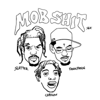 Mob Shit (Single)