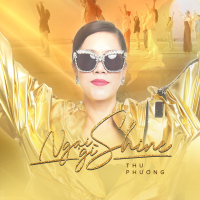 Ngại Gì Shine (Single)