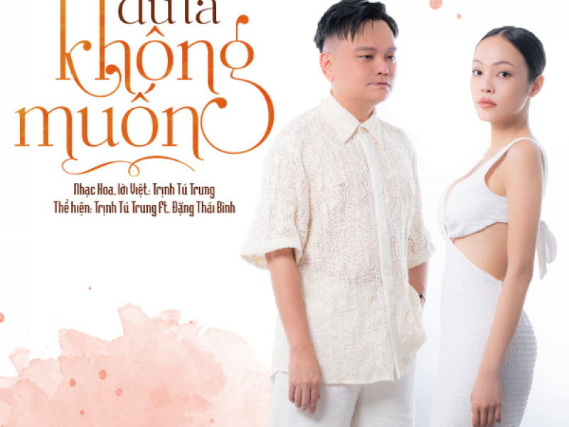 Dù Ta Không Muốn (Single)