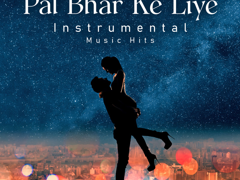 Pal Bhar Ke Liye (From 