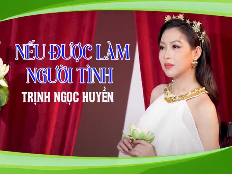 Nếu Được Làm Người Tình (Single)