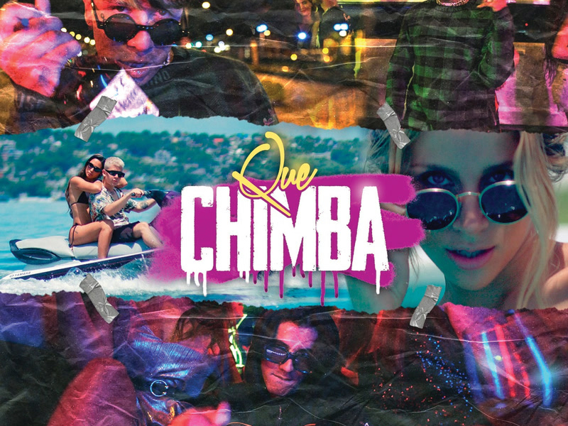 Que Chimba (Single)