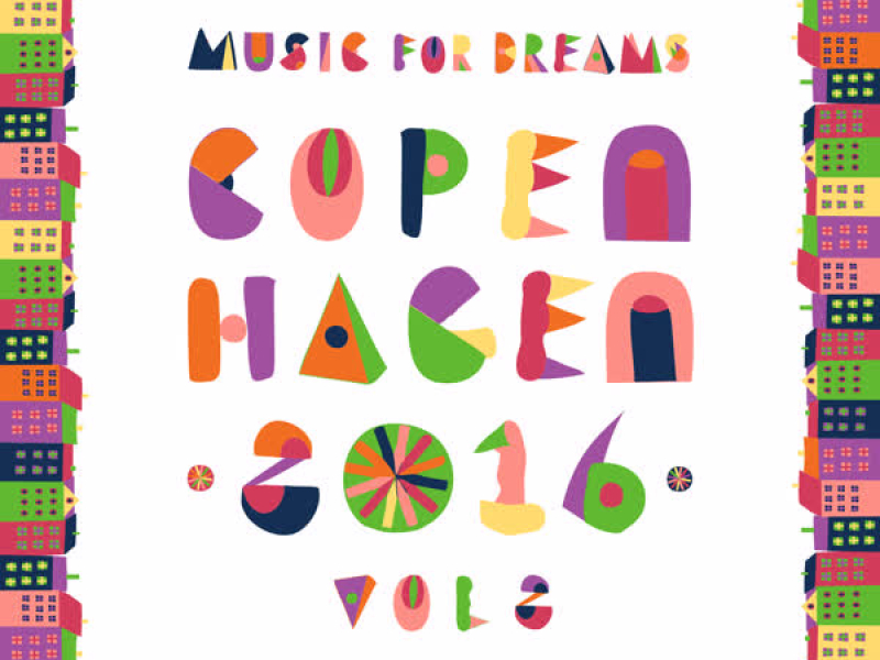 Music for Dreams Copenhagen 2016, Vol. 2