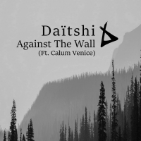 Against The Wall (feat. Calum Venice) (Single)