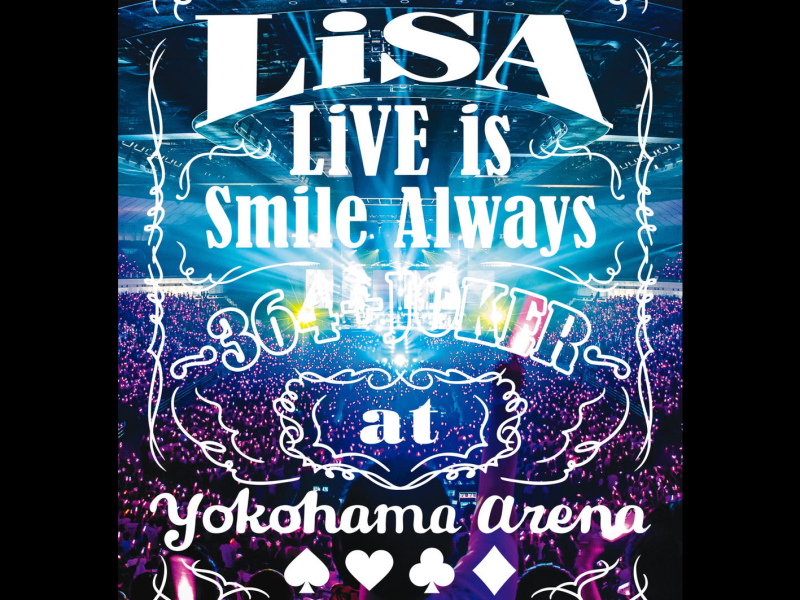 LiVE is Smile Always~364+JOKER~ at YOKOHAMA ARENA