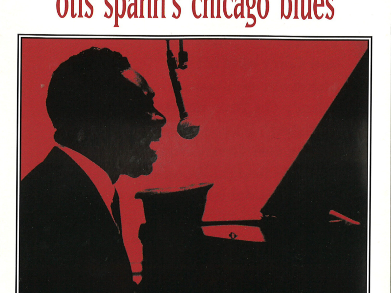 Otis Spann's Chicago Blues