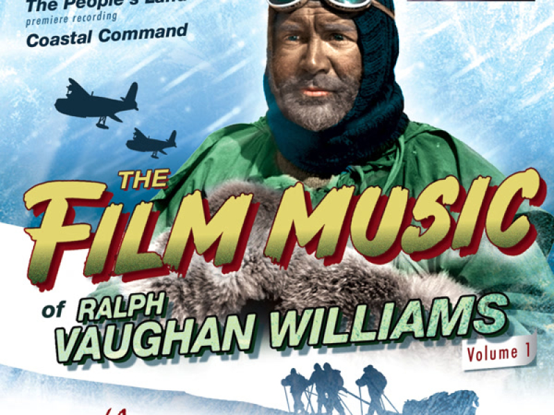 The Film Music Of Ralph Vaughan Williams, Vol. 1