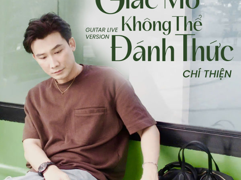 Giấc Mơ Không Thể Đánh Thức (Guitar live version) (Single)