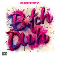Bitch Duh (Single)