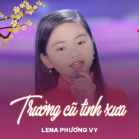 Trường Cũ Tình Xưa (Single)