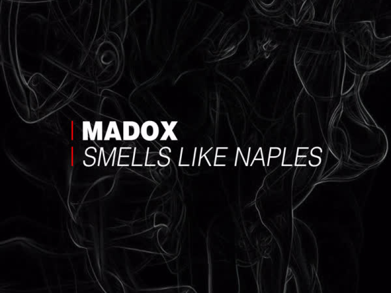 Smells Like Naples (Single)