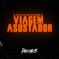 VIAGEM ASUSTADOR (Single)
