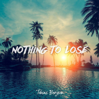 Nothing To Lose (Single)