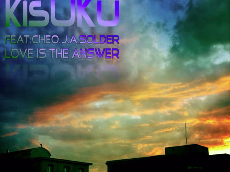 Love Is the Answer (Single)