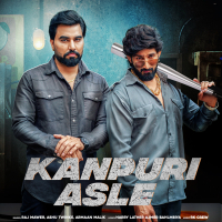 Kanpuri Asle (Single)