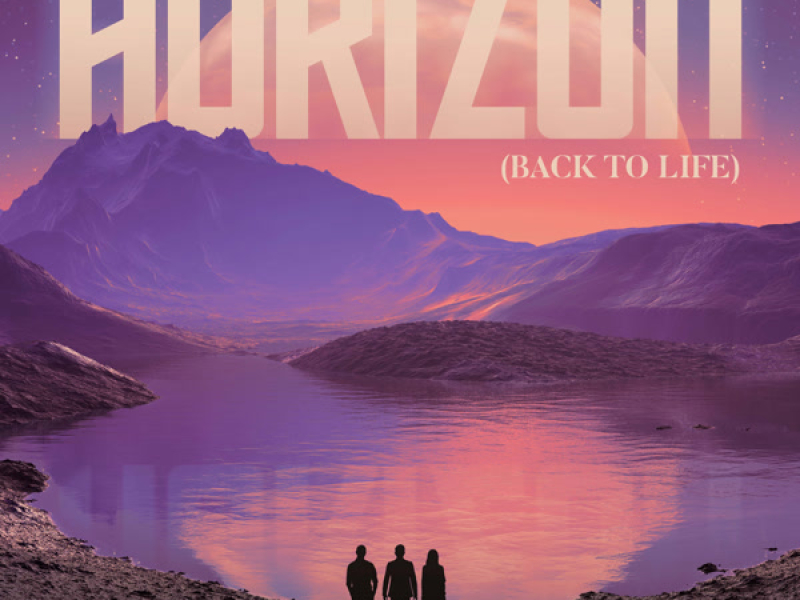 Horizon (Back To Life) (Single)