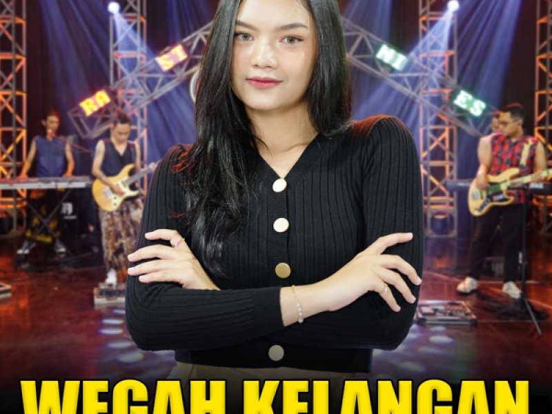 Wegah Kelangan (Single)