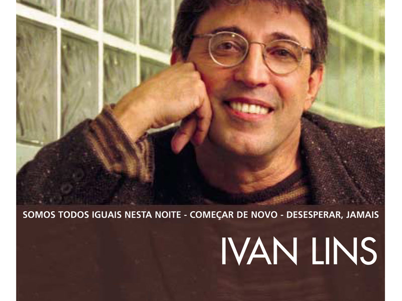 The Essential Ivan Lins