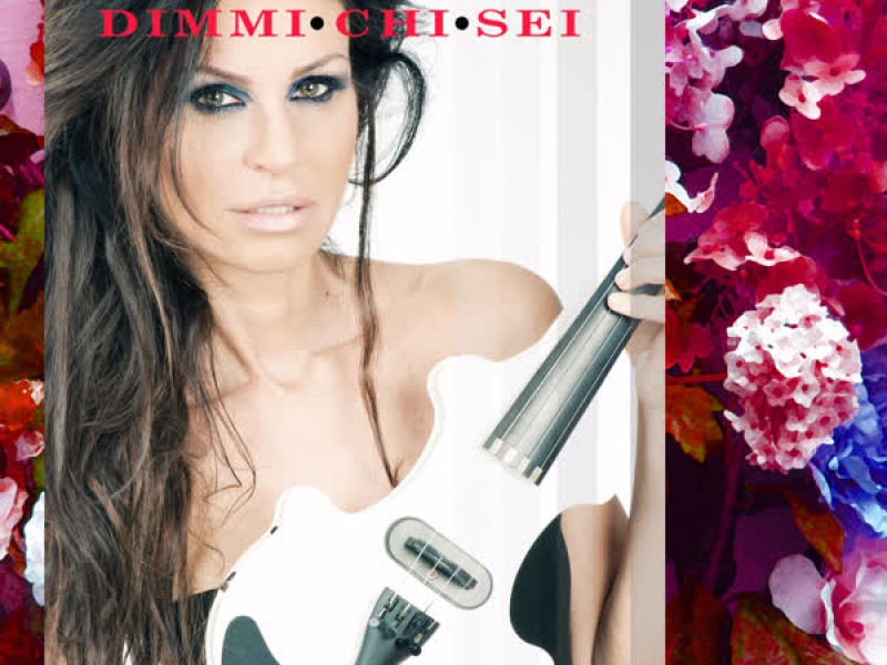 Dimmi chi sei - Single